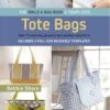 Build A Bag Book: Tote Bags