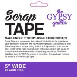 Gypsy Quilter Scrap Tape 5in X 25yds