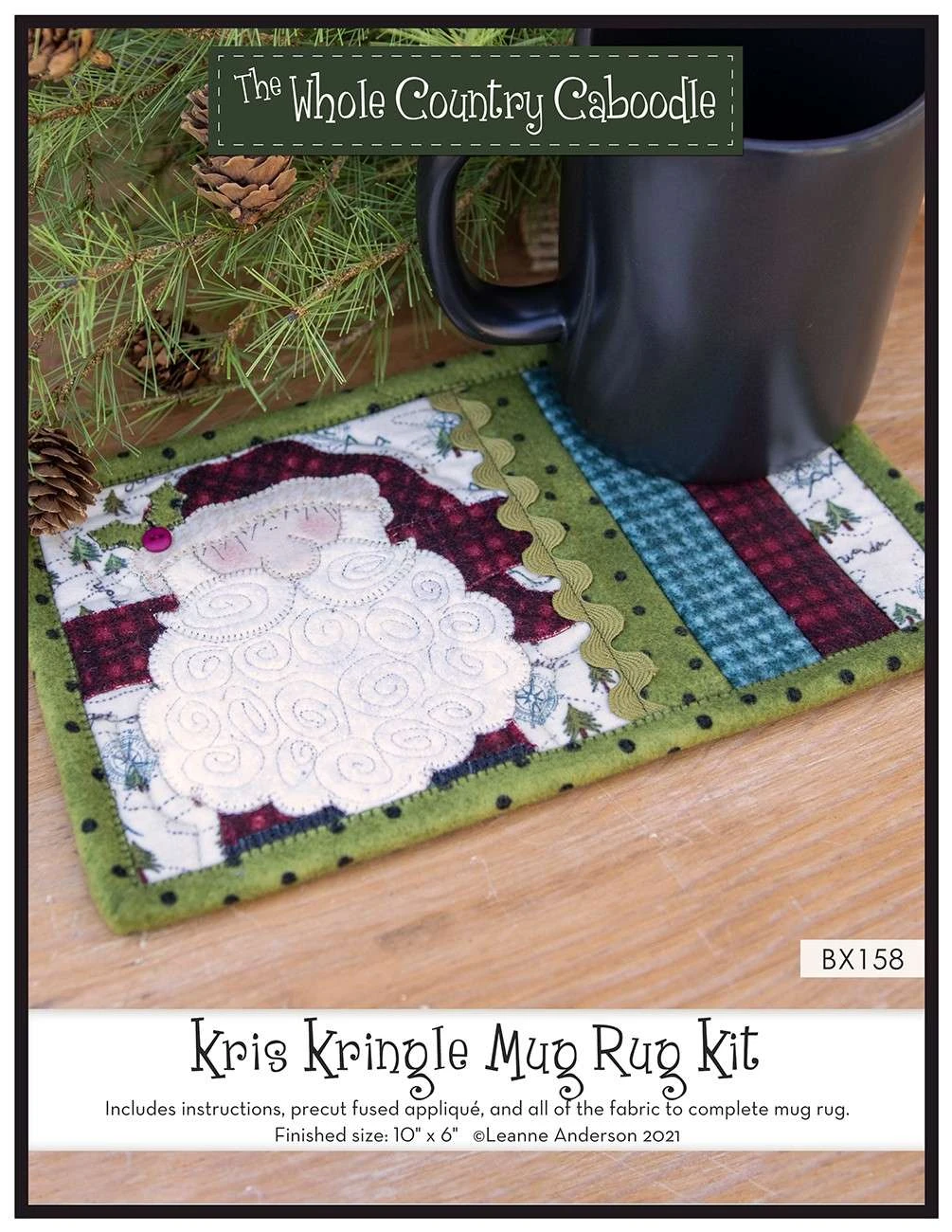 Kris Kringle Mug Rug Kit 1 Kris Kringle Mug Rug Kit