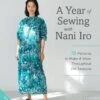 A Year Of Sewing With Nani Iro 10 A Year Of Sewing With Nani Iro -Keepsake Quilting Shop ZW2699 01 e0ead149 a991 4ad4 a4f3 de170fef502a